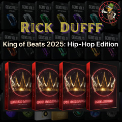 Rick Dufff - King of Beats (King of Beats 2025: Hip-Hop Edition)