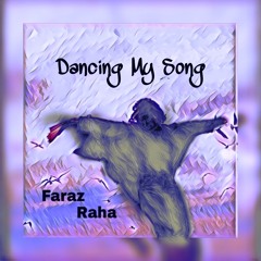 Dancing My Song