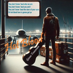 Hot Blood - Kaleo - Cover