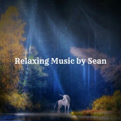 Relaxing Music by Sean