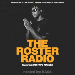 The Roster Radio | Mixtape Massey