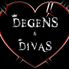 James Laurent - Degens & Divas   (video on youtube)
