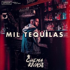 Chema Rivas - Mil Tequilas (Ismael Tirado Extended Edit)
