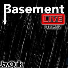 Basement LIVE_01.15.22
