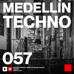 MTP 057 - Medellin Techno Podcast Episodio 057 - Prøvost