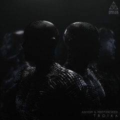 Axyom & Protokseed - Troika [OMN-076]