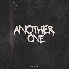 Another One - Alan Abi