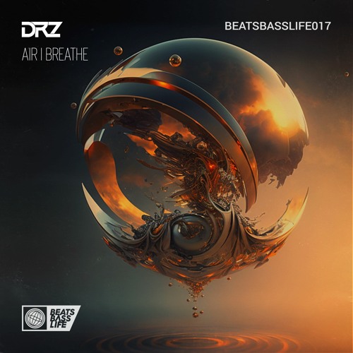 Stream DRZ - Air I Breathe by BeatsBassLife | Listen online for free on  SoundCloud