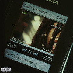 Dirty macking (prod.Dwnld)