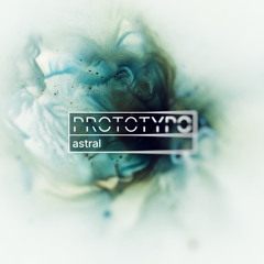 Prototypo - Astral