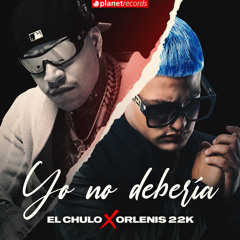 Yo No Debería (Prod. by Ernesto Losa)