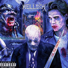 Hellish (Prod. Catch 22)