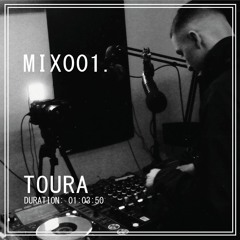 MIX001: TOURA