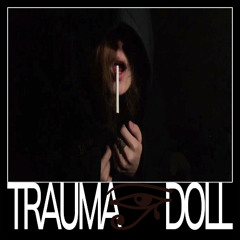 Trauma Doll