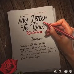 My Letter To You Riddim (Promo Mix) Dj Tay Wsg