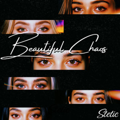 Beautiful Chaos