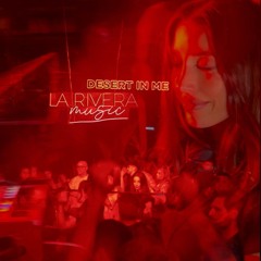 ROMI LO PRESTI | Desert in me feat. La Rivera music