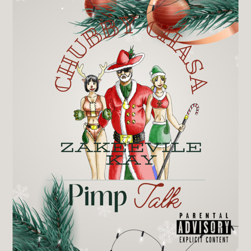 Pimp Talk ft. Zakeeville Kay (Prod. BeatsByDay)