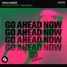 Go Ahead Now ( Tigin Sn Remix )