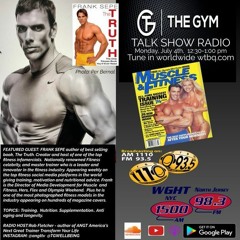 TG "The Gym" Talk Show Radio Interview with Frank Sepe