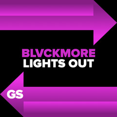 Blvckmore - Lights Out
