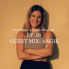 GTAC.016 - Angie Guest Mix