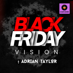 Black Friday Vision (Original Mix)