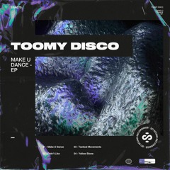 Toomy Disco - Yellow Stone (Original Mix)