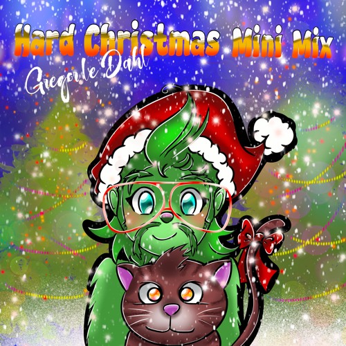 Gregor le Dahl - Hard Christmas Mini Mix