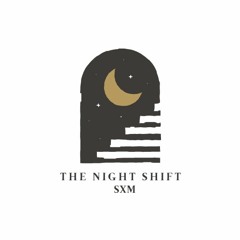 Late Night Hours- The Night Shift