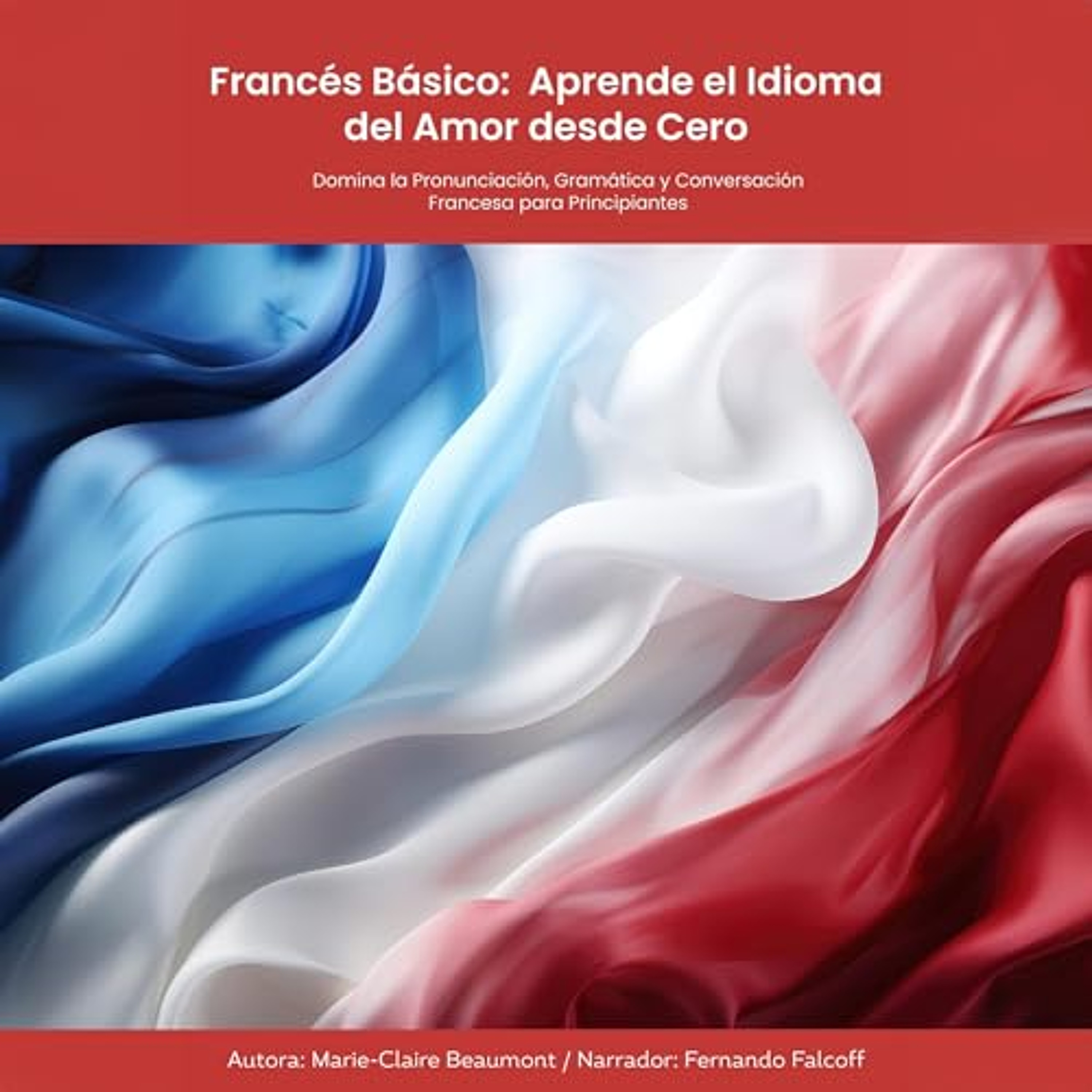 Francés Básico (Audiolibro) | Prueba Gratis