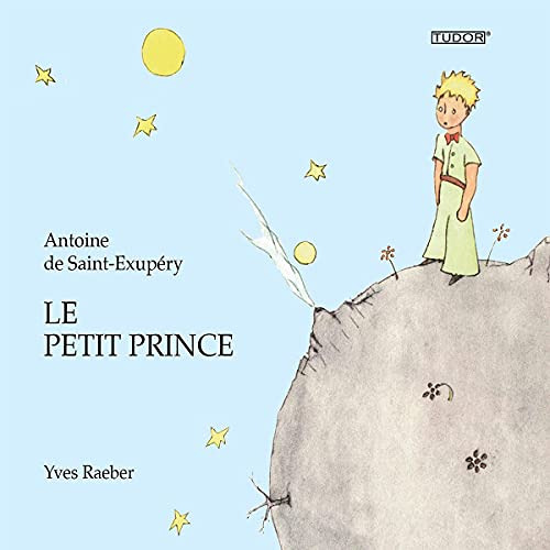 ACCESS EBOOK 💏 Le Petit Prince [The Little Prince] by  Antoine de Saint-Exupéry,Yves