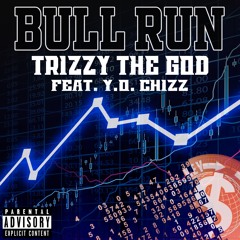 Bull Run feat. Y.O. Chizz
