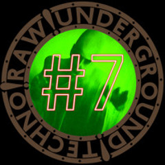 Raw!Underground!Techno#7