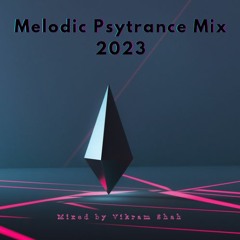 Melodic Psytrance Mix 2023