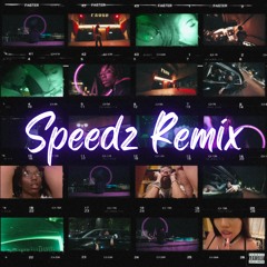 Lil Tecca - Faster (ft. Speedz) [Remix]