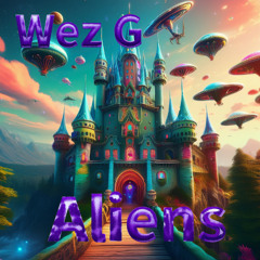 Wez G - Aliens