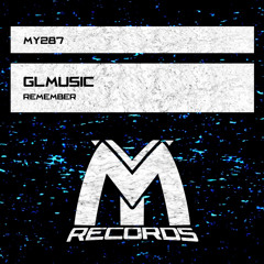 Glmusic - Remember (Extended Mix)