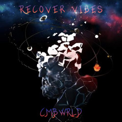 Recover Vibes Ft. Curtis-C(Prod. LegionBeats)