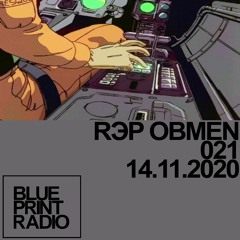BPR021 - RЭP OBMEN (Saturday, November 14, 2020)
