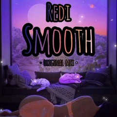 Redi - smooth (Original mix)