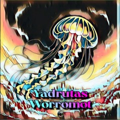Yadrutas Worromot