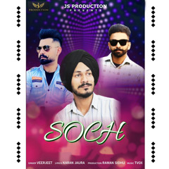 Soch (feat. Raman Sidhu)