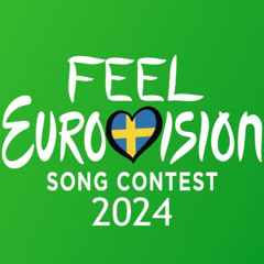 FEEL EUROVISION 2024 - EPISODE 2 - Griechenland, Australien, Schweden, etc.