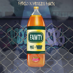 FAWTY Ft Wesley Mack