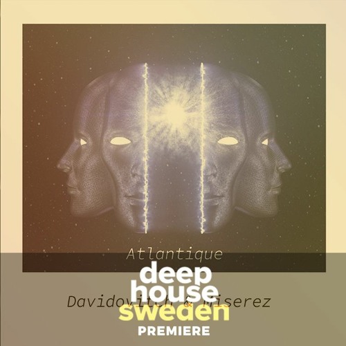 DHS Premiere: Davidovitch & Miserez - Atlantique Seven