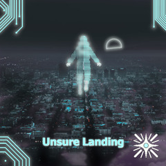 Unsure Landing