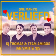 3JS En Jan Smit - Die Man Is Verliefd (Team Amigos & DJ Thomas Remix)