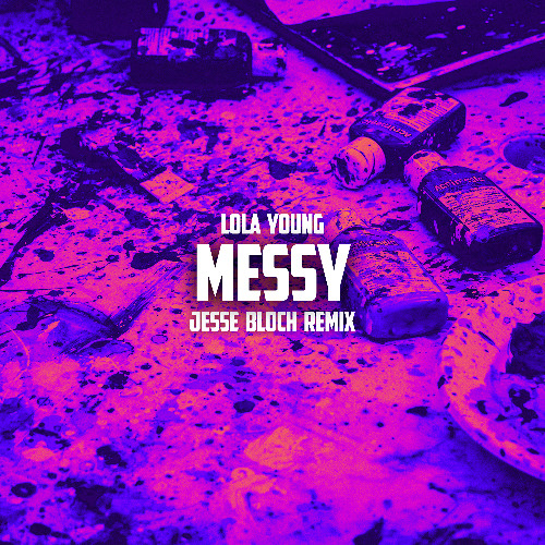 Lola Young - Messy (Jesse Bloch Remix)