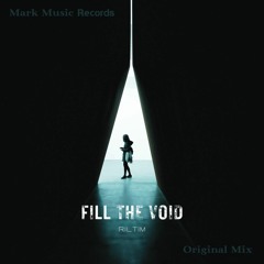 RILTIM - Fill The Void